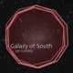 Galaxy of South EP