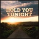 Hold You Tonight Single