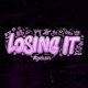 Losing It 2022 Single