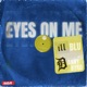 Eyes On Me Single