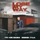 Lose My Way feat ce Bab3 Signs T la Single