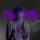 For You Single