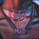 BAD MAD Single