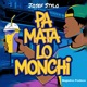 Pa Mata Lo Monchi Single