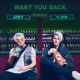 Want You Back feat León Remixes Single