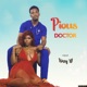 Doctor feat Kizzy W Single