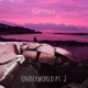 Underworld Pt 2 EP