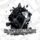 BLACK DIAMONDS Single