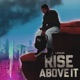 Rise Above It EP
