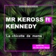 La chicotte de mama feat Kennedy Single