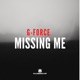 Missing Me Single