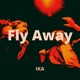 Fly Away Single