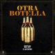 Otra Botella Single
