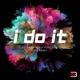 I Do It Single feat Hope Raney Single