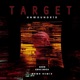 Target feat Aeon Krav Boca RDMR Remix Single
