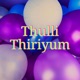 Thulli Thiriyum Single