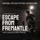 Escape from Fremantle Original Motion Picture Soundtrack Single