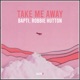 Take Me Away Single