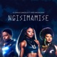 Ngisimamise feat Sindi Nkosazana Single