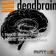 Deadbrain Single