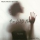 Be With Me Single