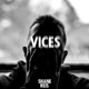 Vices feat Angelikah Single