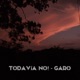 Todavía No Single