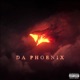 DA PHOENIX