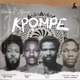 Kpọmpe feat FYTY BUNOR Infectious BTX Creamy Makosa Single