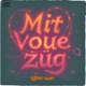 Mit voue Zu g Single