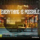 Everything Is Possible feat A F R O Ronesh the SOULution Single
