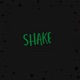 Shake Single