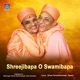 Shreejibapa O Swamibapa Single