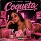 Coqueta Single