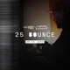 25 Bounce Sam Irl Remix Single