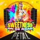 Sweetness On De Road Single