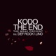 The End The Mrak pres Kodo Single