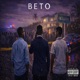 Beto feat B S Skrty Single