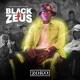 Bl ck Zeus Single