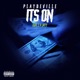 Its On feat LA Jay Single