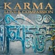 Karma Love Compassion