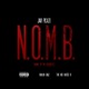 N O M B None of My Business feat Roach Gigz the Kid Rated R Single