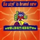 Da Styl Is Brand New