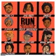 Run the Streets Vol 3