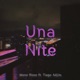 Una Nite feat Tiago Adjim Single