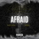 Afraid feat Tymathe Lamb Single