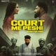 Court Me Peshi Single