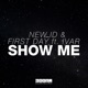 Show Me feat IVAR Radio Edit Single