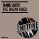 The Organ Vibes Single