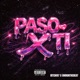 Paso X Ti Single
